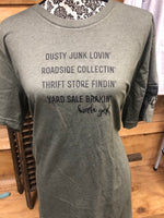Dusty Junk Lovin Gal t shirt