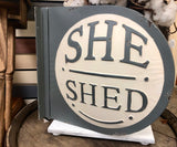 Metal “She Shed” Sign Farmhouse Decor