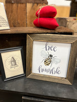 Bee Humble Lath Frame Wall Sign